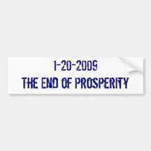 1-20-2009 o fim da prosperidade adesivo