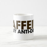 A cafeína é meu antinarcótica caneca