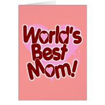 A MELHOR mamã do mundo! Cartao