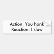 Ação: Você honkReaction: Eu retardo Adesivo