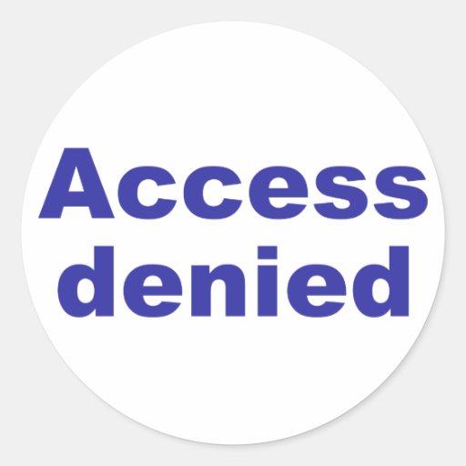 access denied adesivos redondos
