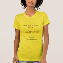 ADOTE-ME! T customizável T-shirts