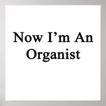 Agora eu sou um organista posteres
