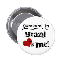 Alguém em Brasil ama-me Pins
