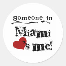 Alguém em Miami Adesivo Em Formato Redondo