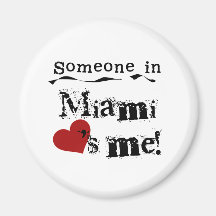 Alguém em Miami Imã De Geladeira