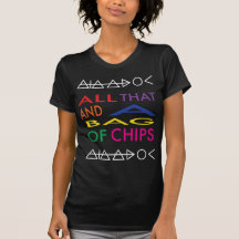 allthatandabagofchipsBLACK Tshirts