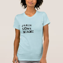Amor Miami da paz Tshirts