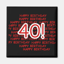 Aniversário de 40 anos feliz imã de geladeira