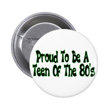 Anos 80 orgulhoso adolescente boton