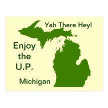 Aprecie o U.P. Michigan com a Dinamarca Yoopers Cartao Postal
