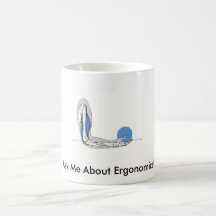Arm1, perguntam-me sobre a ergonomia! canecas