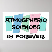 As ciências atmosféricas são Forever Pôsteres