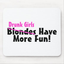 As meninas bêbedas têm mais rosa do divertimento mouse pad