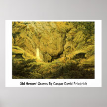 As sepulturas dos heróis idosos por Caspar David F Pôsteres