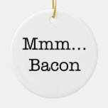 Bacon Mmm Enfeite