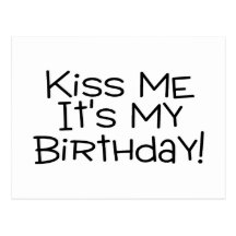 Beije-me seu meu aniversário cartao postal
