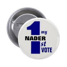 Botão do voto de Nader primeiro Botons