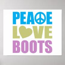 Botas do amor da paz posters