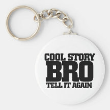 Bro legal da história chaveiros