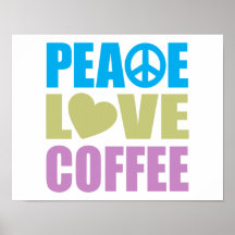 Café do amor da paz pôsteres