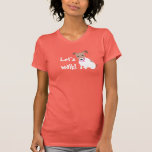 Caminhante do cão camiseta