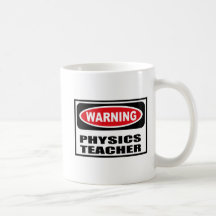 Caneca de advertência do PROFESSOR da FÍSICA