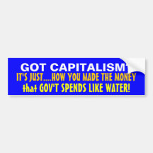 CAPITALISMO OBTIDO?   É como você fez o dinheiro… Adesivos