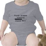 Carga suja da fralda… Espere por favor Camisetas