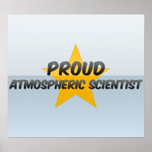 Cientista atmosférico orgulhoso posters