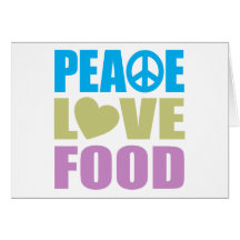 Comida do amor da paz cartão