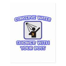 Conserve a água. Chá com seu chefe Cartoes Postais