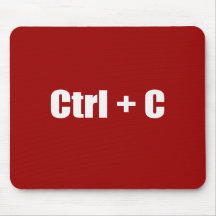 Cópia - CTRL + C Mousepad