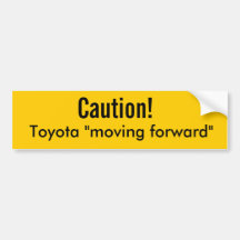 Cuidado! , Toyota "que move-se para a frente " Adesivos