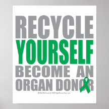 Dador de órgãos do reciclar você mesmo poster