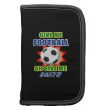 Dê-me o futebol ou dê-me a morte organizador