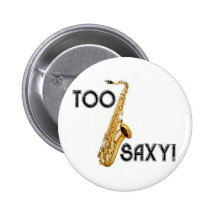Demasiado Saxy! Pins