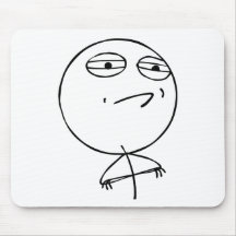 Desafio aceitado mousepad