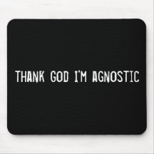 deus do obrigado eu sou agnóstico mouse pads