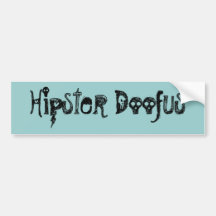 Do "autocolante no vidro traseiro de Doofus hipste Adesivos