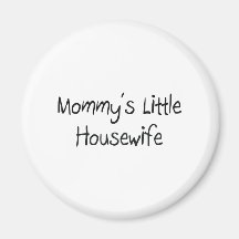 Dona de casa pequena de Mommys Imã De Geladeira
