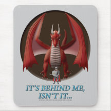 É atrás de mim mouse pads