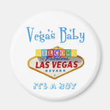 É um anúncio do bebê de Vegas do MENINO! Imãs
