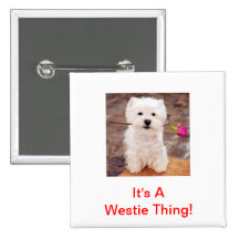 É uma coisa de Westie! Botons