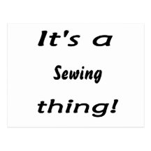 É uma coisa sewing! cartão postal