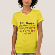 Enfermeira "CUSPE do ER no MORDIDO e no GOLPEADO " T-shirts