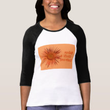 Espalhe pouca luz do sol camiseta