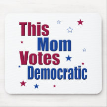 Esta mamã vota Democrática Mousepads