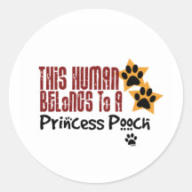 Este ser humano pertence a uma princesa Cão Adesivo