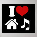 Eu amo a música da casa posteres